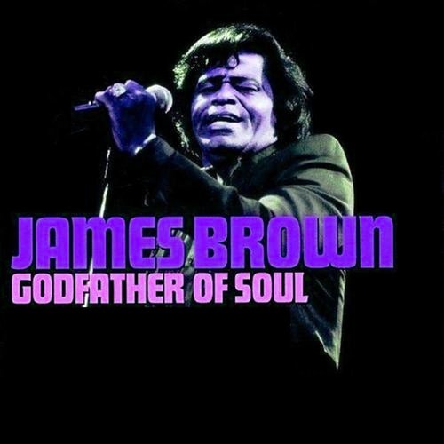 The Godfather Of Soul Greatest Hits Disc 2 James Brown Last Fm