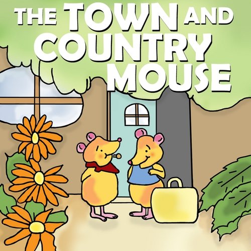 The Town and Country Mouse