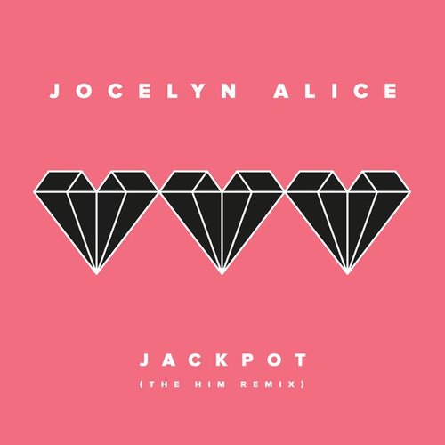 Jackpot (The Him Remix)