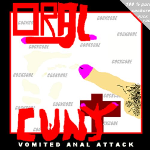 Vomited Anal Attack