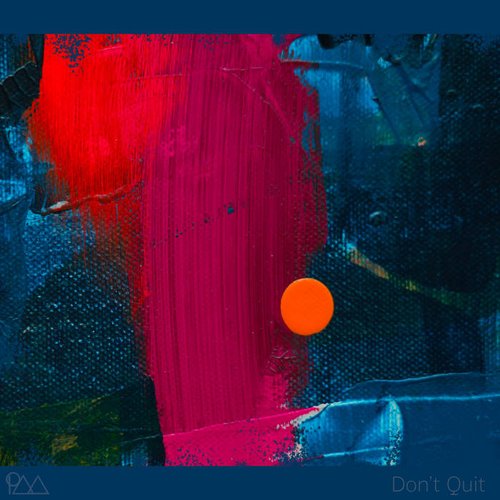 Don't Quit - Single