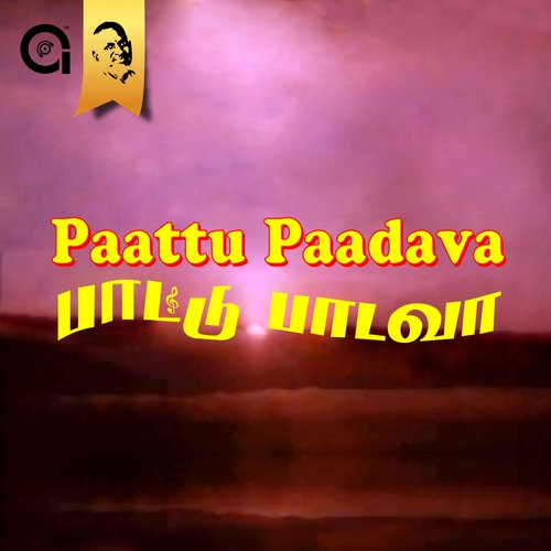 Paattu Paadava (Original Motion Picture Soundtrack)
