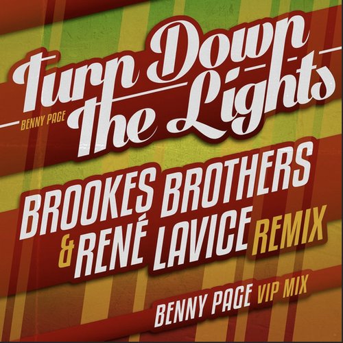 Turn Down The Lights Remixed