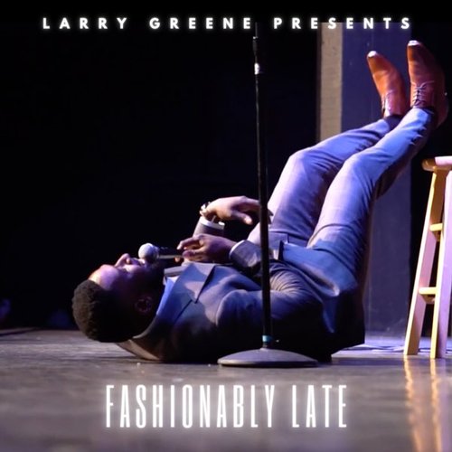 Fashionably Late