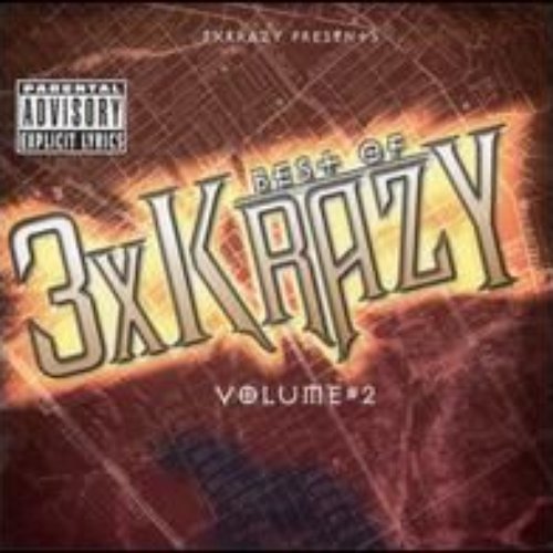 Best of 3X Krazy, Vol. 2