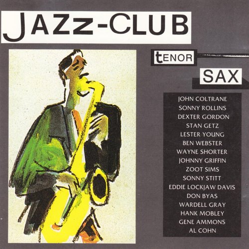 Jazz Club: Tenor Sax