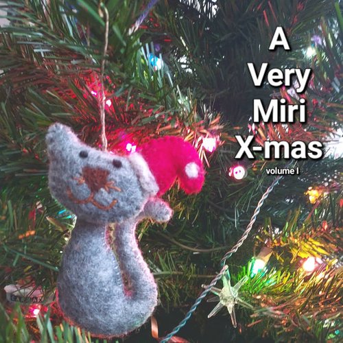 A Very Miri X-mas (volume I)