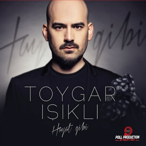 Hayat Gibi — Toygar Işıklı | Last.fm