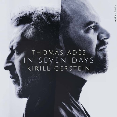 Thomas Adès: In Seven Days