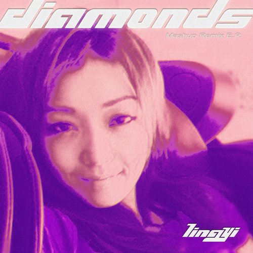 Diamonds (Mashup Remix EP)