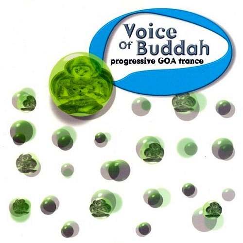 Voice Of Buddah - Progressive Goa Trance