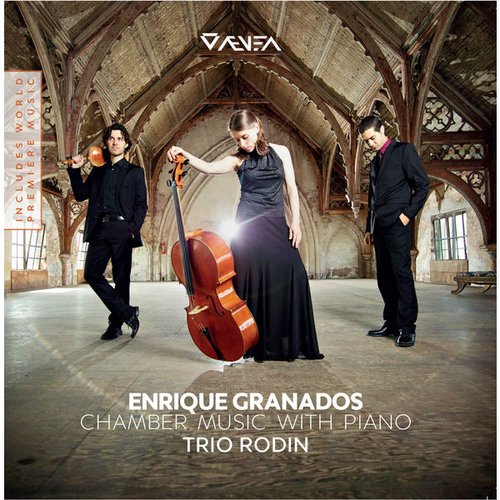 Granados: Chamber Music with Piano