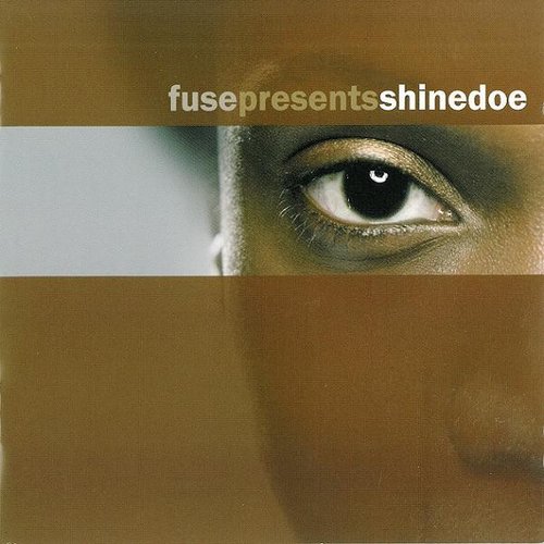 Fuse Presents Shinedoe
