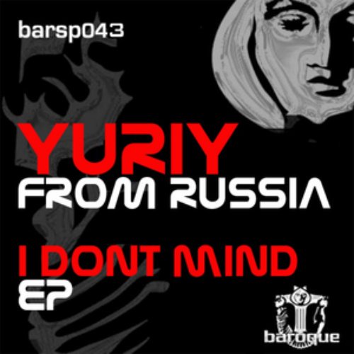 I Dont Mind EP