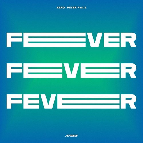 ZERO : FEVER, Pt. 3 - EP