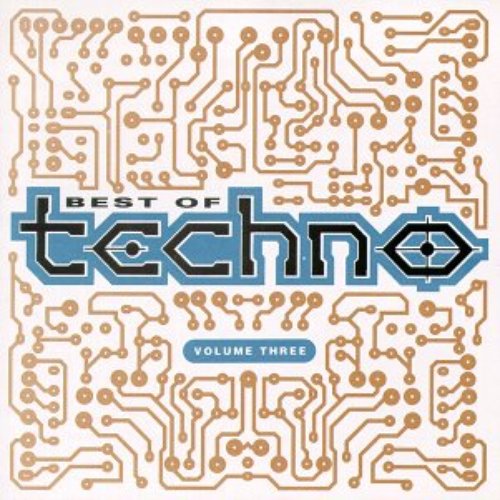 Best of Techno, Volume 3
