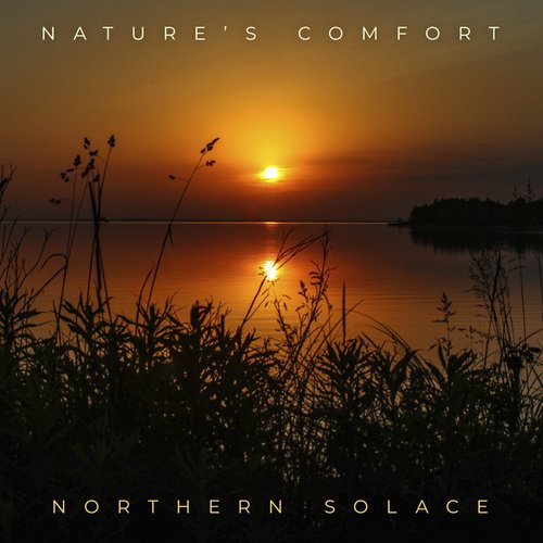 Nature's Comfort