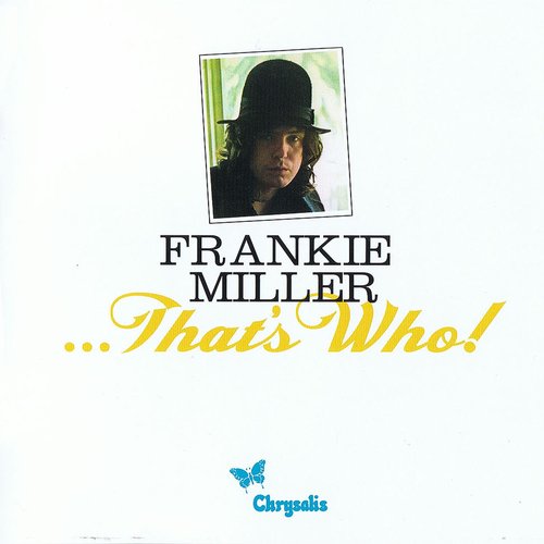 Frankie MillerThat's Who! The Complete Chrysalis Recordings
