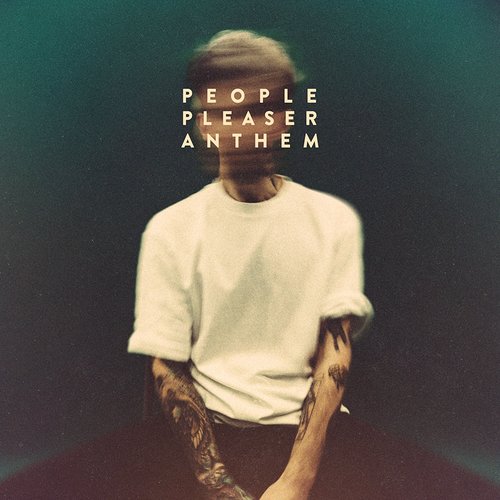 People Pleaser Anthem - Single