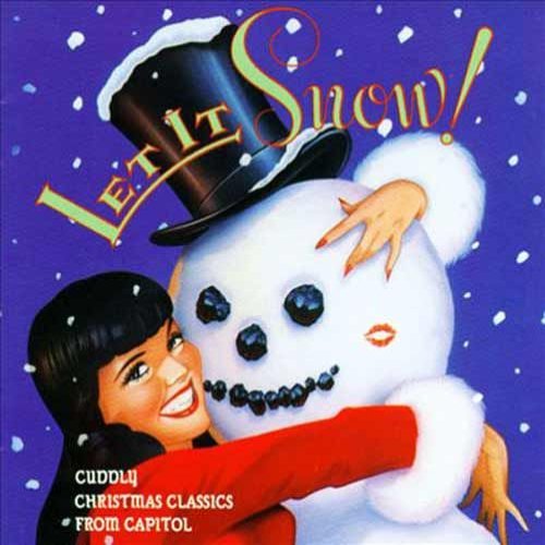 Let it Snow: Cuddly Christmas Classics from Capitol