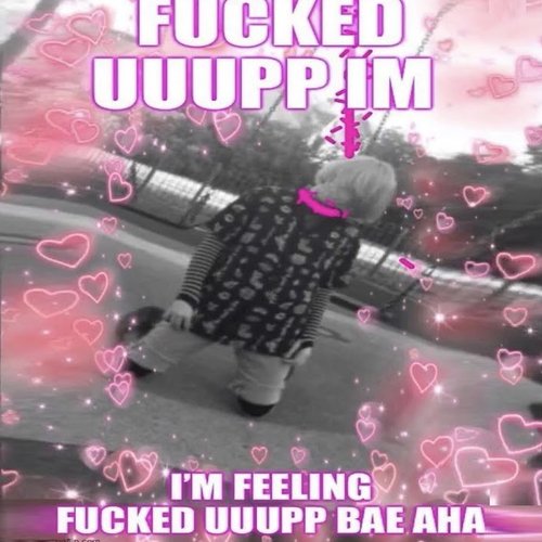 fucked up feeling fucked up