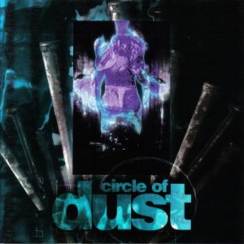 Circle Of Dust (Re-release)