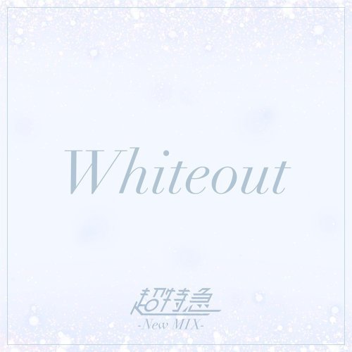Whiteout (New Mix)