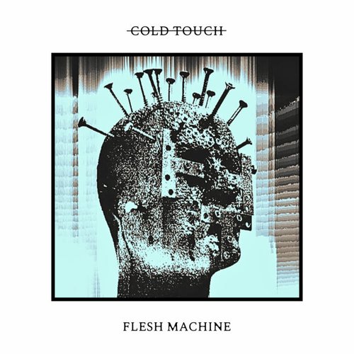 Flesh Machine