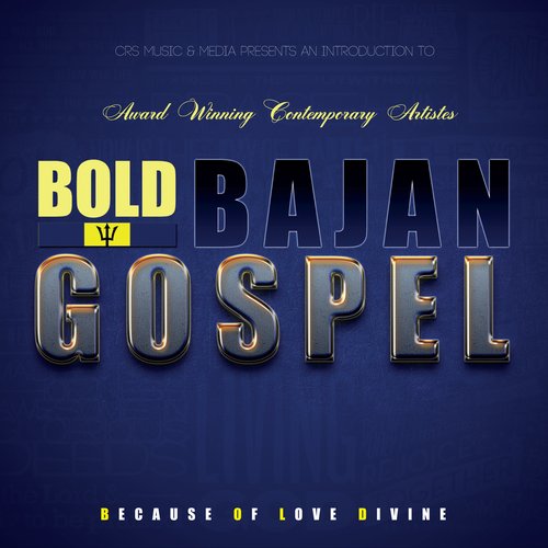 Bold Bajan Gospel