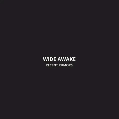 Wide Awake