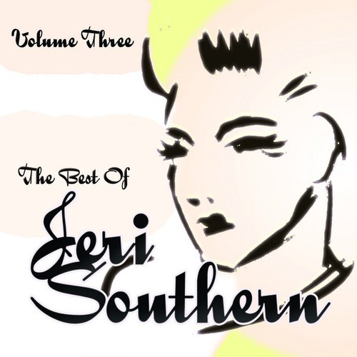 The Best Of Jeri Southern Vol 3