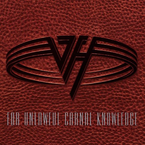 For Unlawful Carnal Knowledge (Expanded Edition)