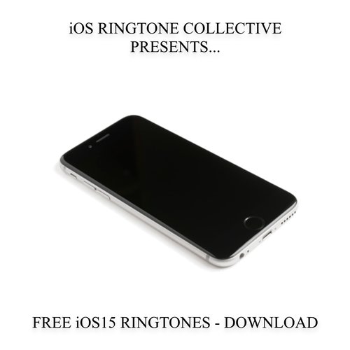 Free iOS15 ringtones - Download