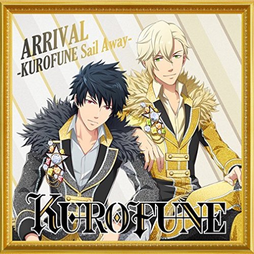 ARRIVAL -KUROFUNE Sail Away- /君はミ・アモール - Single