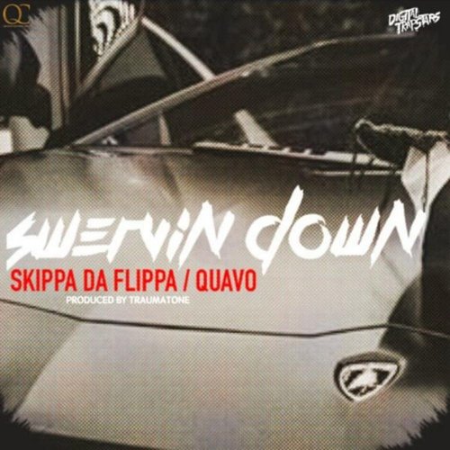 Swervin Down (feat. Quavo)