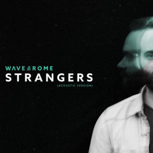 Strangers (Acoustic Version)