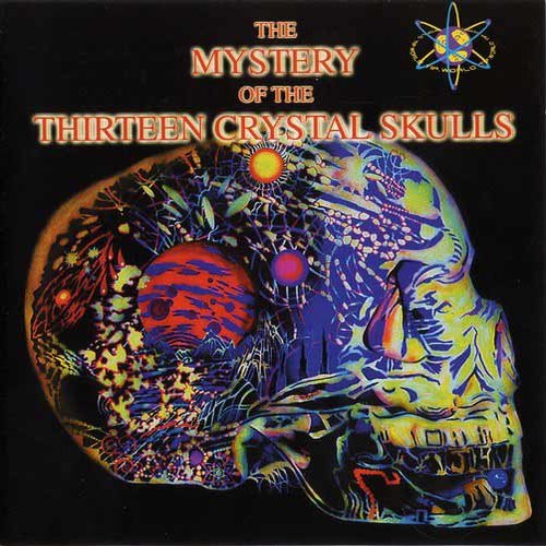 The Mystery of the 13 Crystal Skulls