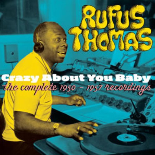 Rufus Thomas - Tiger Man (1950 - 1957)