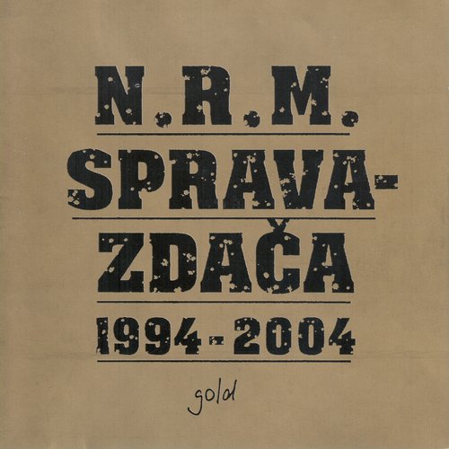 Spravazdača 1994-2004 Gold