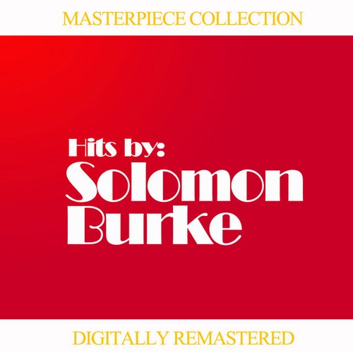 Masterpiece Collection of Solomon Burke