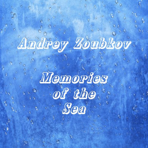Memories of the Sea