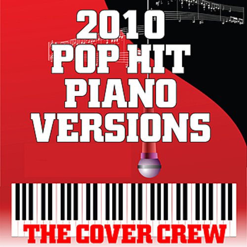 2010 Pop Hit Piano Versions