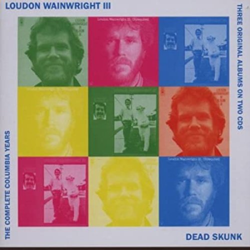 Dead Skunk - The Complete Columbia Collection