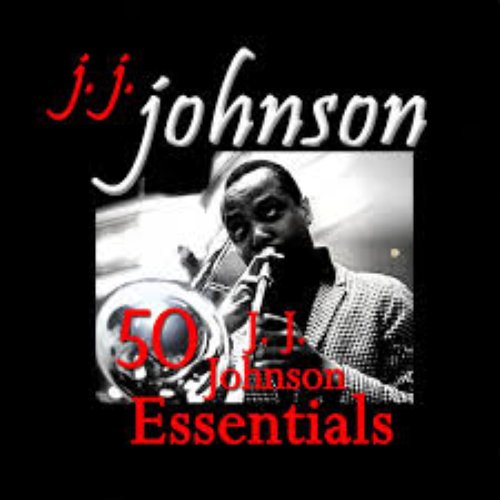 50 J. J. Johnson Essentials