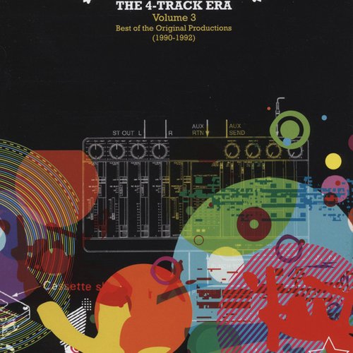 The 4-Track Era (Volume 3: Best of the Original Productions (1990-1992))