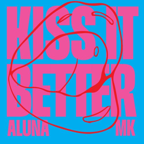 Kiss It Better