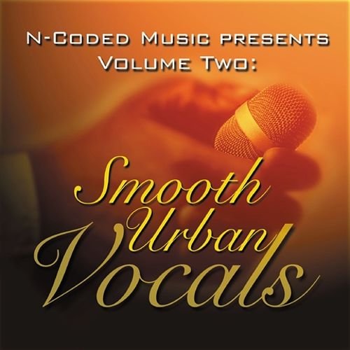 N-Coded Music Presents Volume Two: Smooth Urban Vocals