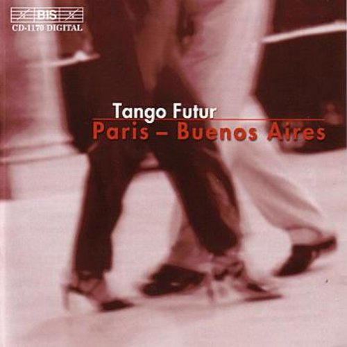 Tango music: TANGO FUTUR