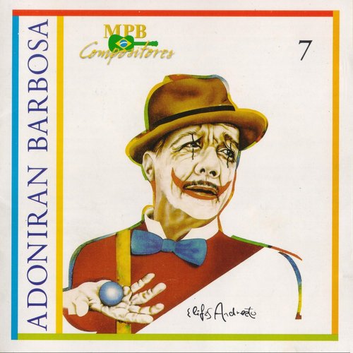 MPB Compositores 7 · Adoniran Barbosa