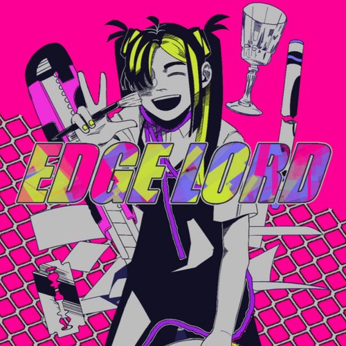 EDGE LORD